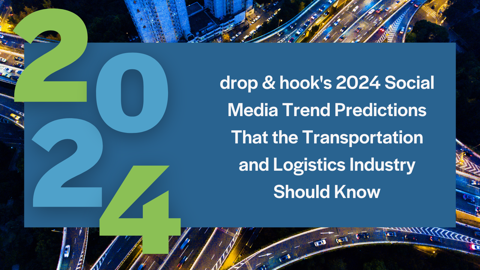 Drop Hook S 2024 Social Media Trend Predictions That The   2024 Predictions 